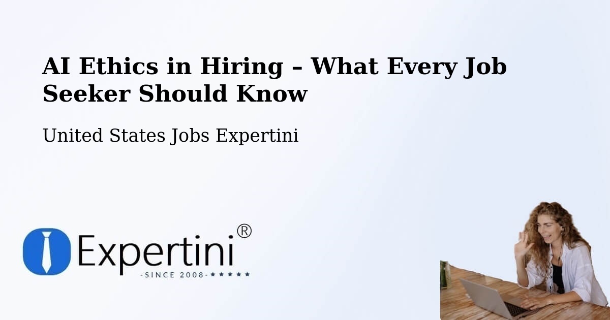 AI Ethics in Recruitment & Hiring – Luling - Luling, United States Jobs Expertini