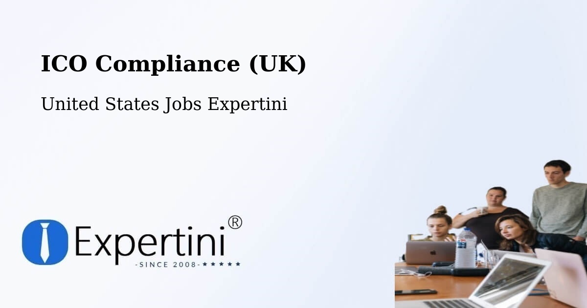 UK Data Protection & ICO Compliance – Luling - United States Jobs Expertini
